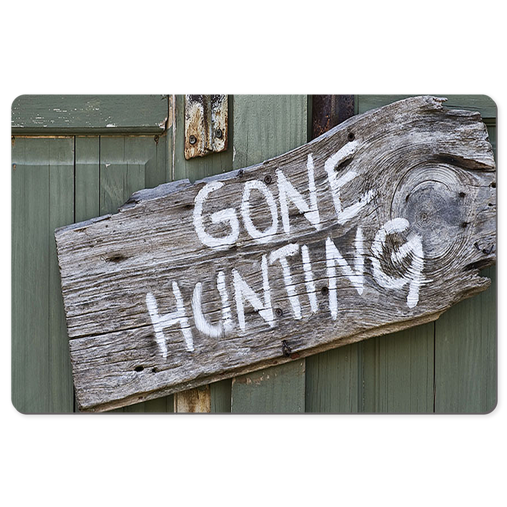 Gone Hunting Sign Desk Mats, Mouse Pads