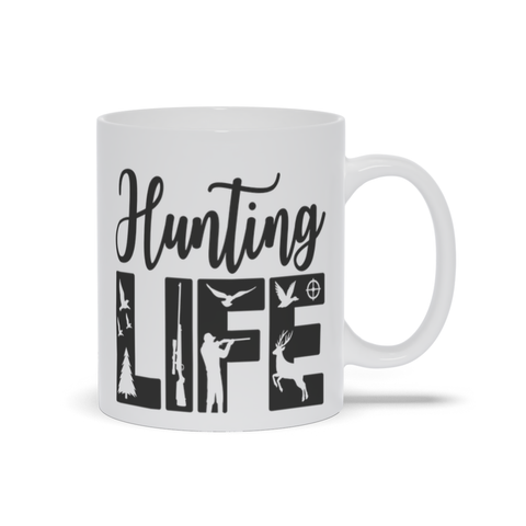 Hunting Gift | Hunting Life | Coffee Mug | Coffee Gift | Coffee Mug | Funny Coffee Mug